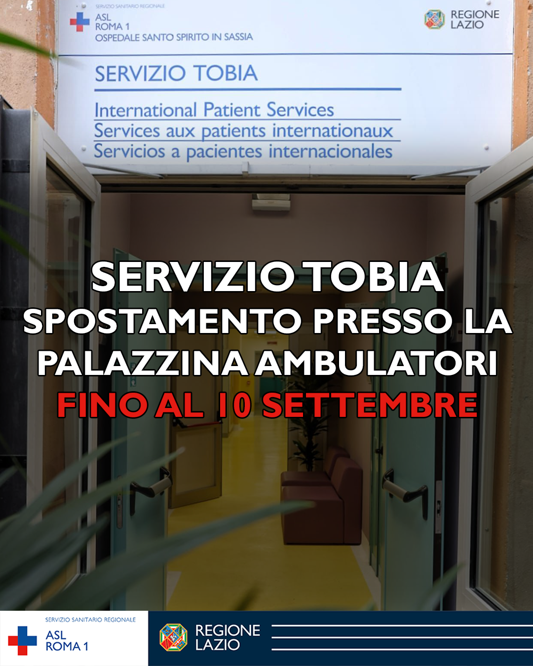Spostamento del Servizio Tobia (Ospedale Santo Spirito) presso la palazzina degli ambulatori fino al 10 settembre 2...