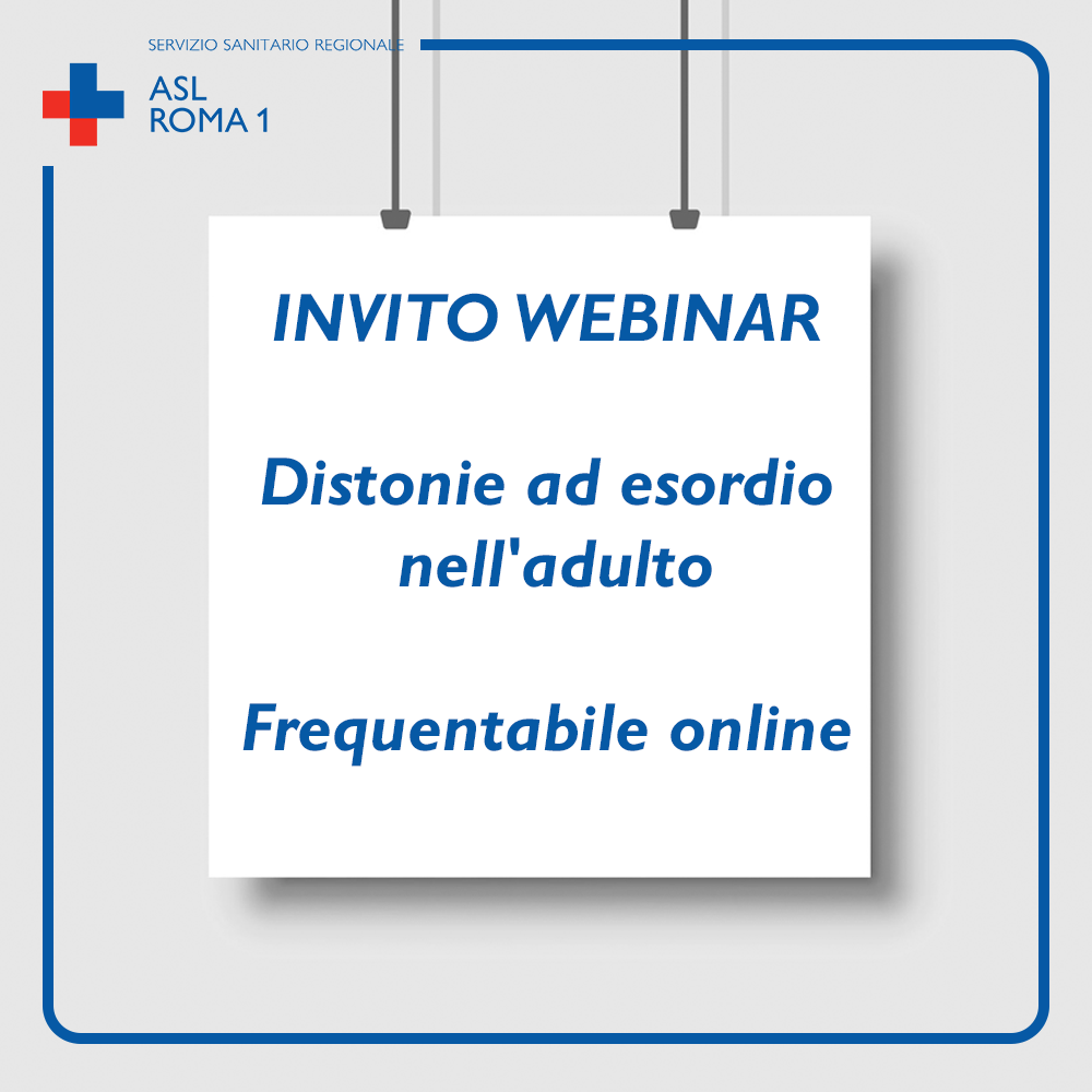 Online il webinar "Distonie ad esordio nell'adulto"