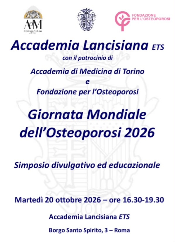 Accademia Lancisiana- Simposio divulgativo ed educazionale "Giornata Mondiale dell'Osteoporosi 2026"