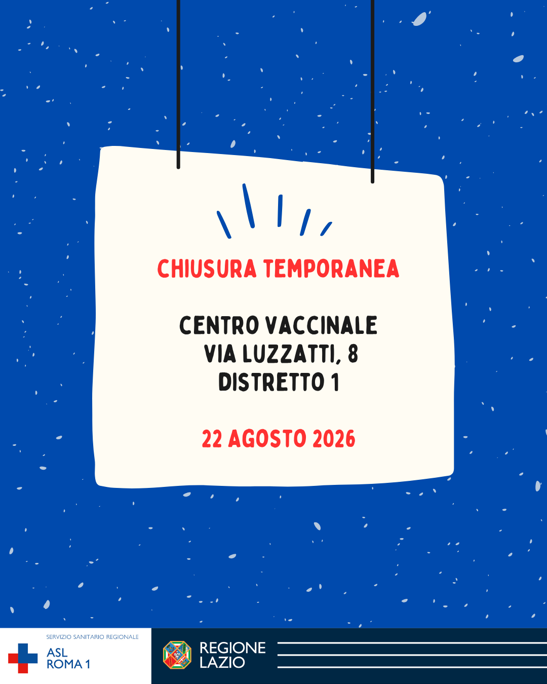 Chiusura temporanea Centro vaccinale Luzzatti 22 Agosto 2026