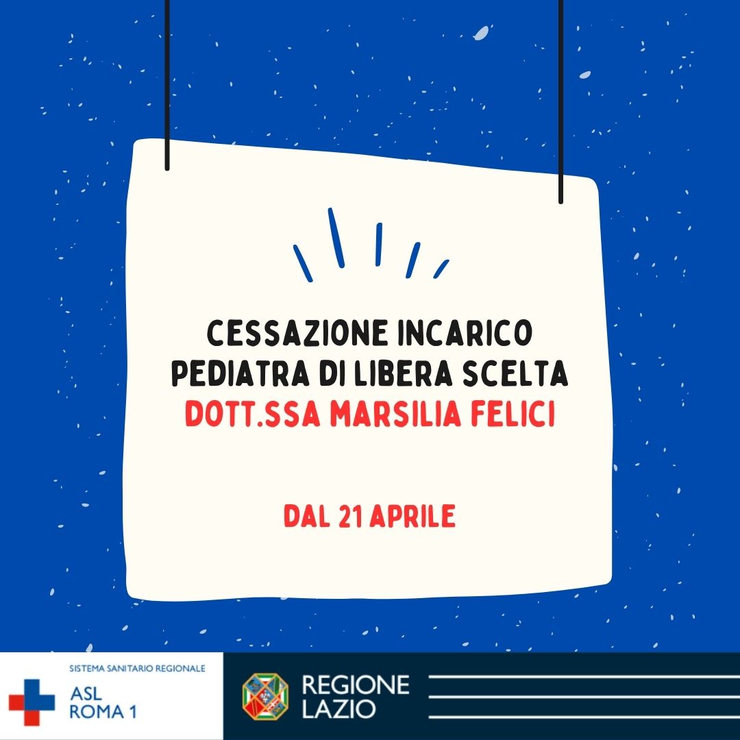 Distretto 13: cessazione incarico Dott.ssa Marsilia Felici e modalità scelta nuovo Medico di Medicina Generale