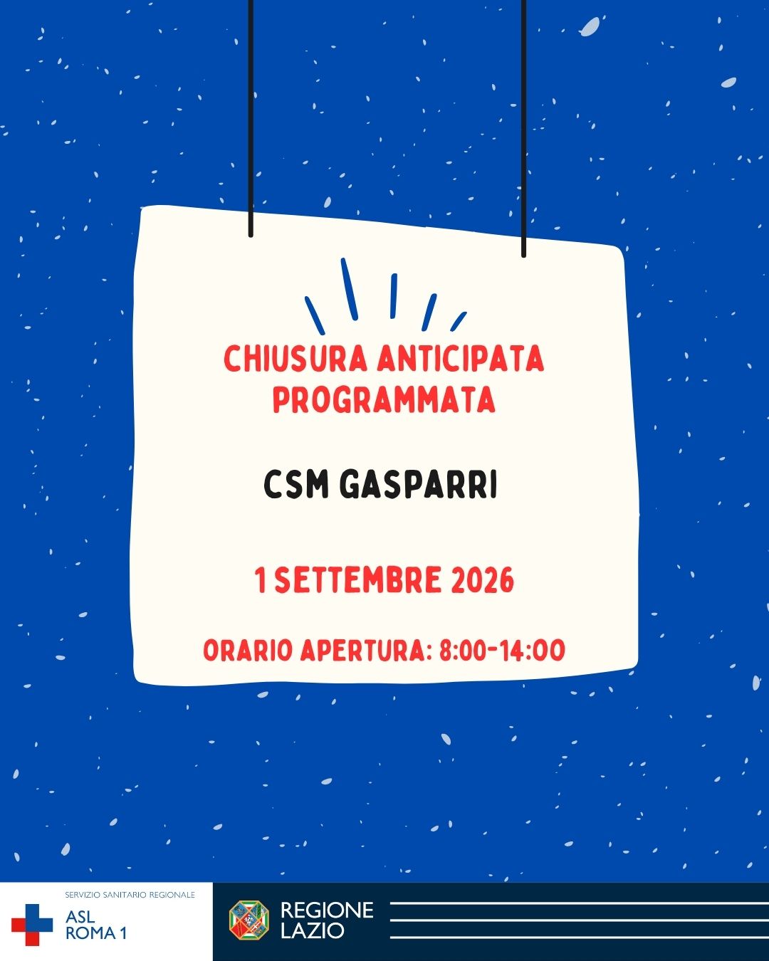 1 settembre: chiusura anticipata CSM Gasparri