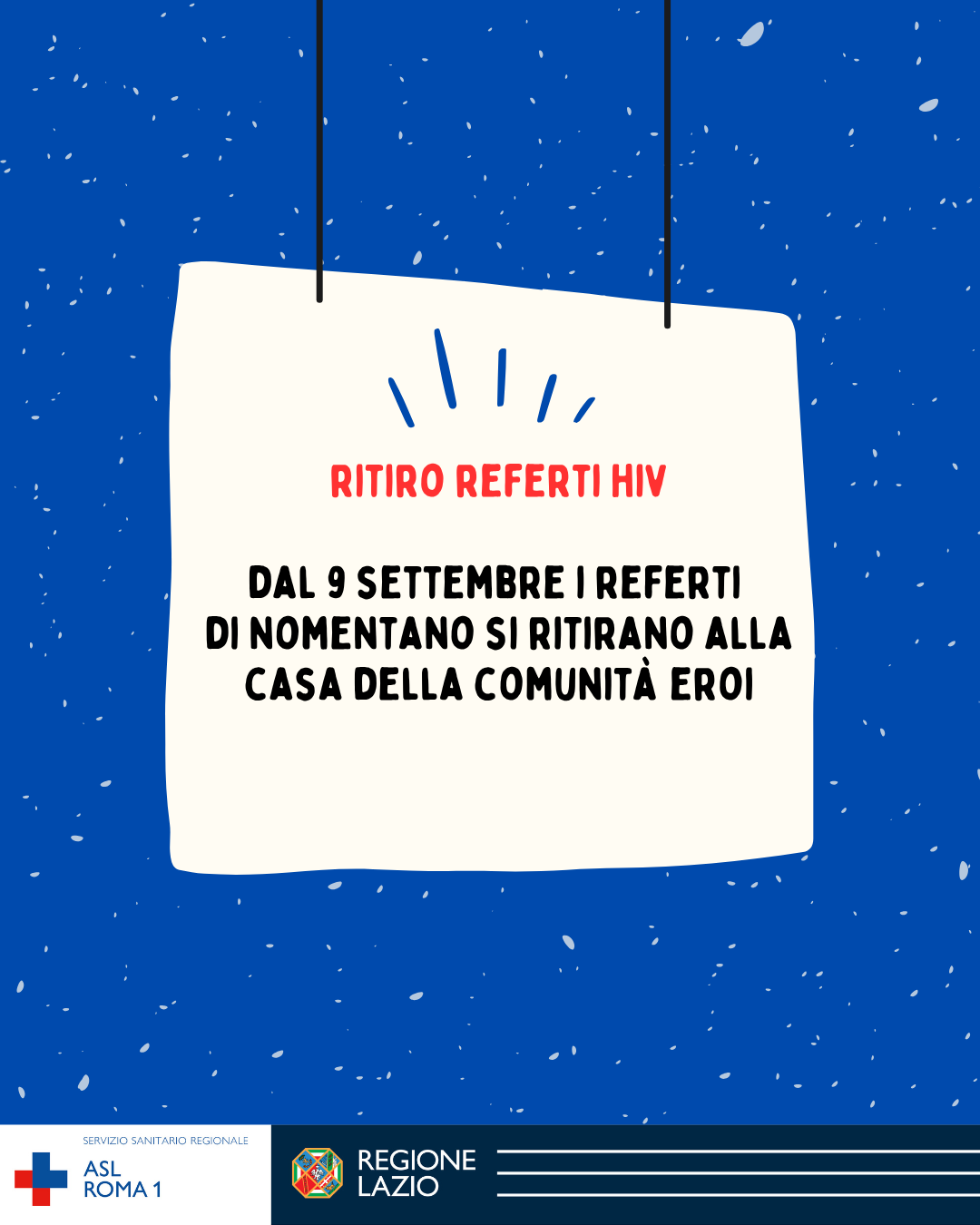 Dal 9 settembre i referti HIV si ritirano presso la Casa della Comunità Eroi