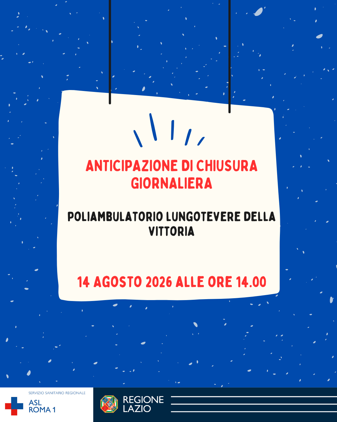 Chiusura giornaliera anticipata-  Poliambulatorio della Vittoria- 14 Agosto ore 14.00
