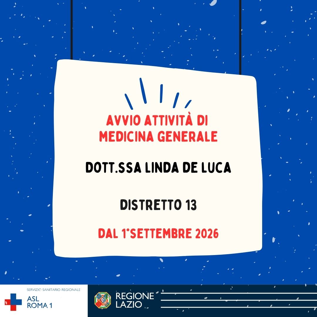 Avvio attività di Medicina Generale - Dott.ssa Linda De Luca