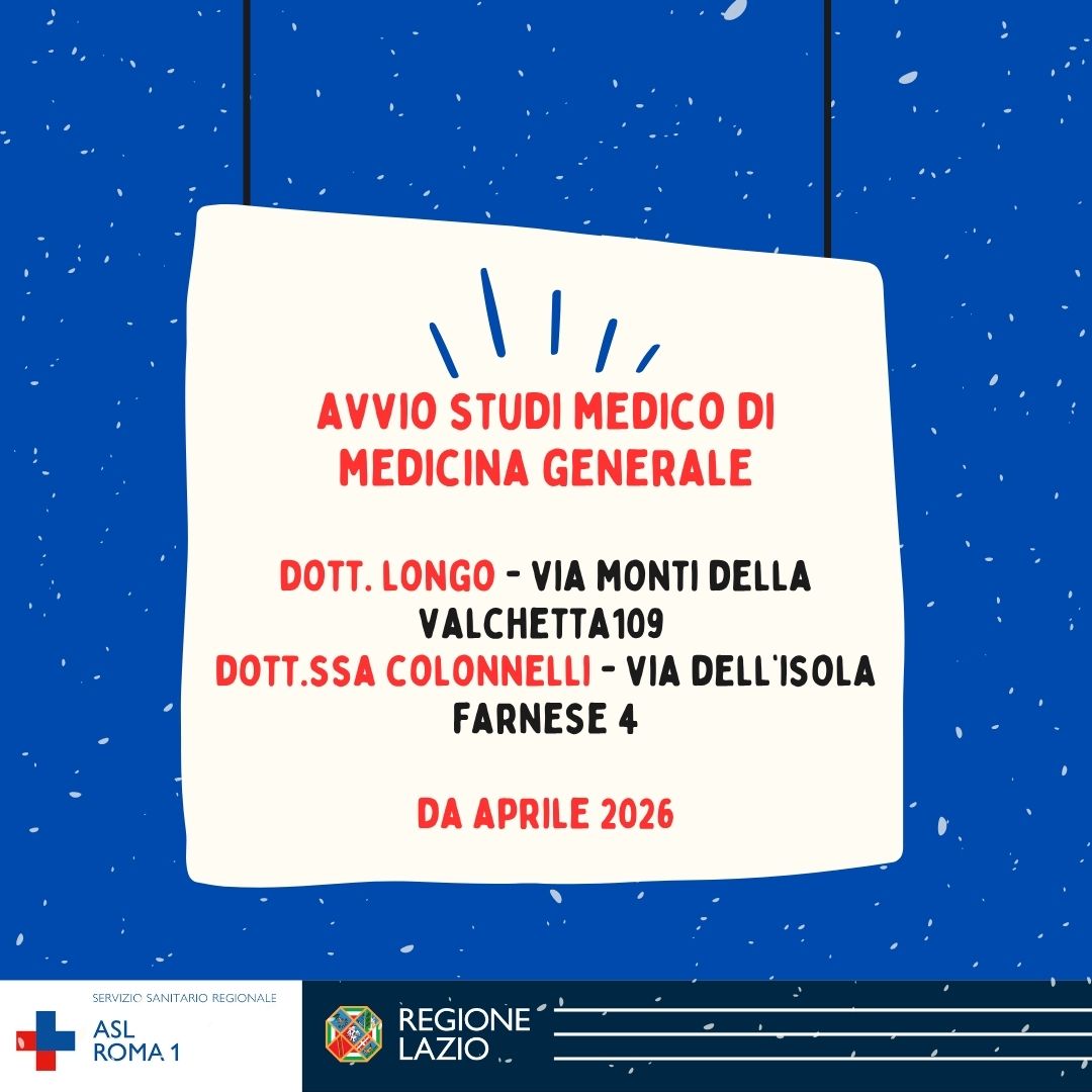 Avvio nuove attività di Medicina Generale - Dott. Longo e Dott.ssa Colonnelli