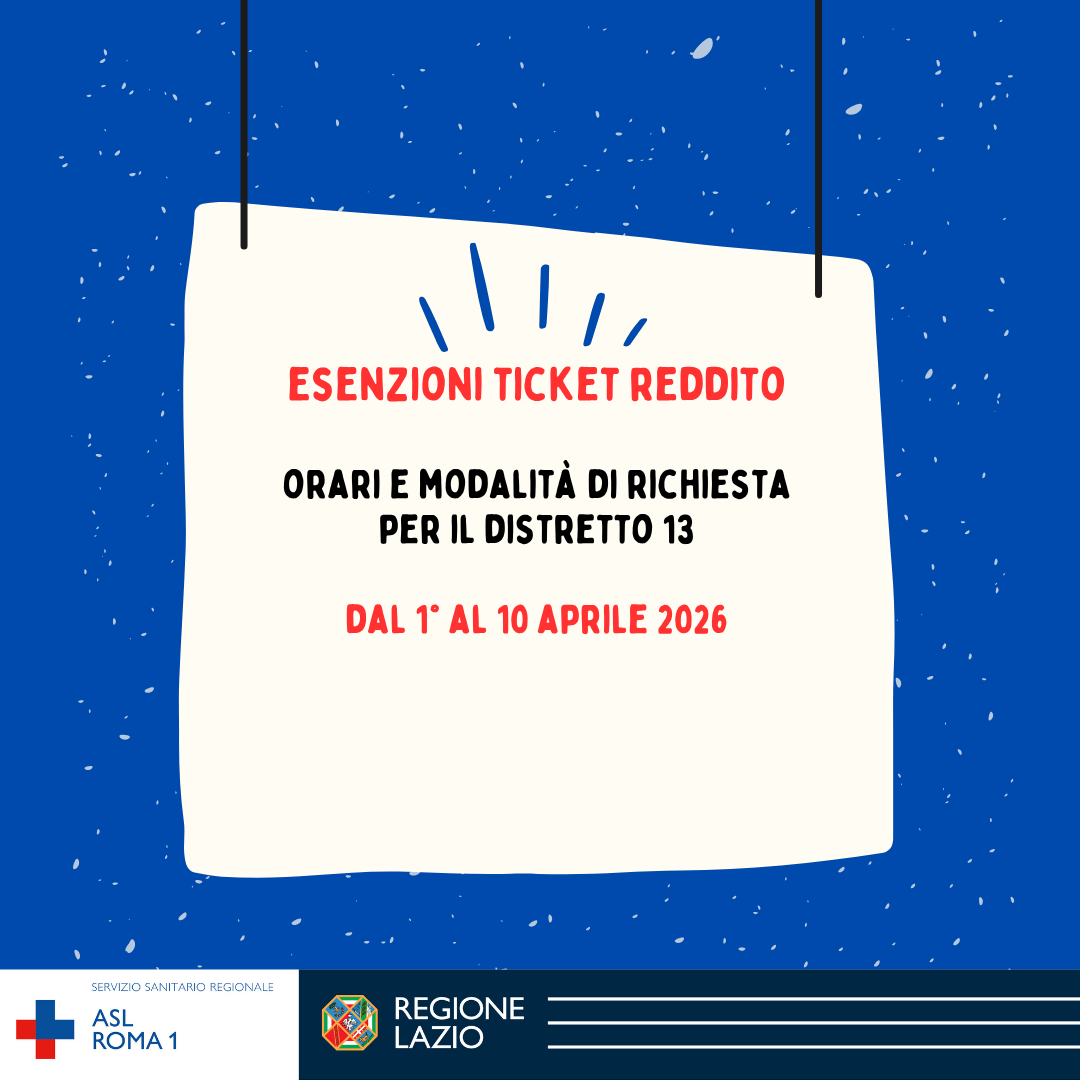 Distretto 13: orari e modalità di richiesta esenzione ticket per reddito E01-Eo2-E03-E04