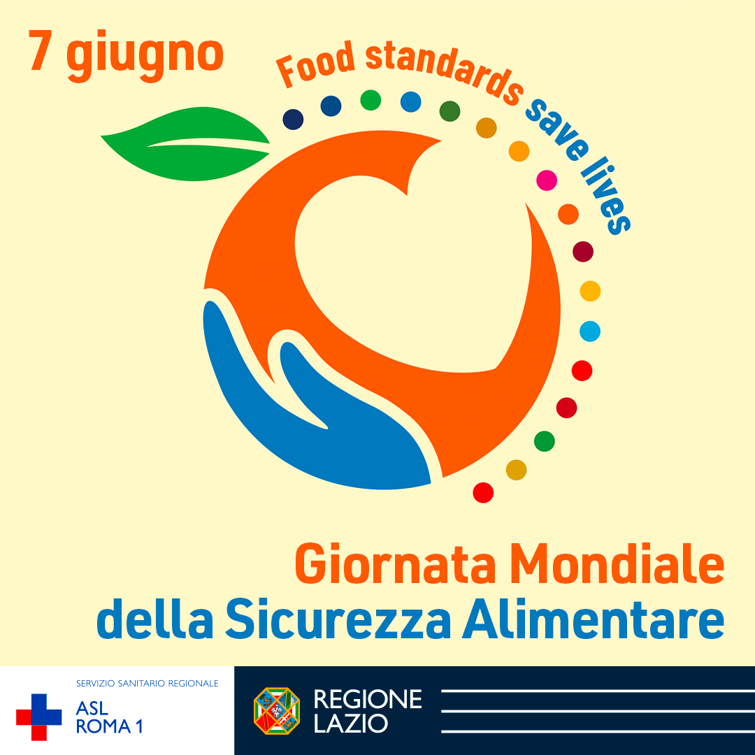 Giornata Mondiale della Sicurezza Alimentare