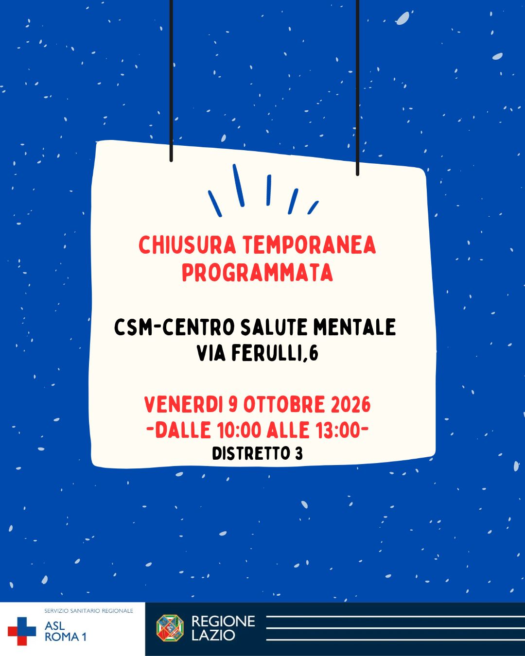 9 ottobre 2026: Centro Salute Mentale di via Ferulli, 6 chiuso al pubblico dalle 10:00 alle 13:00