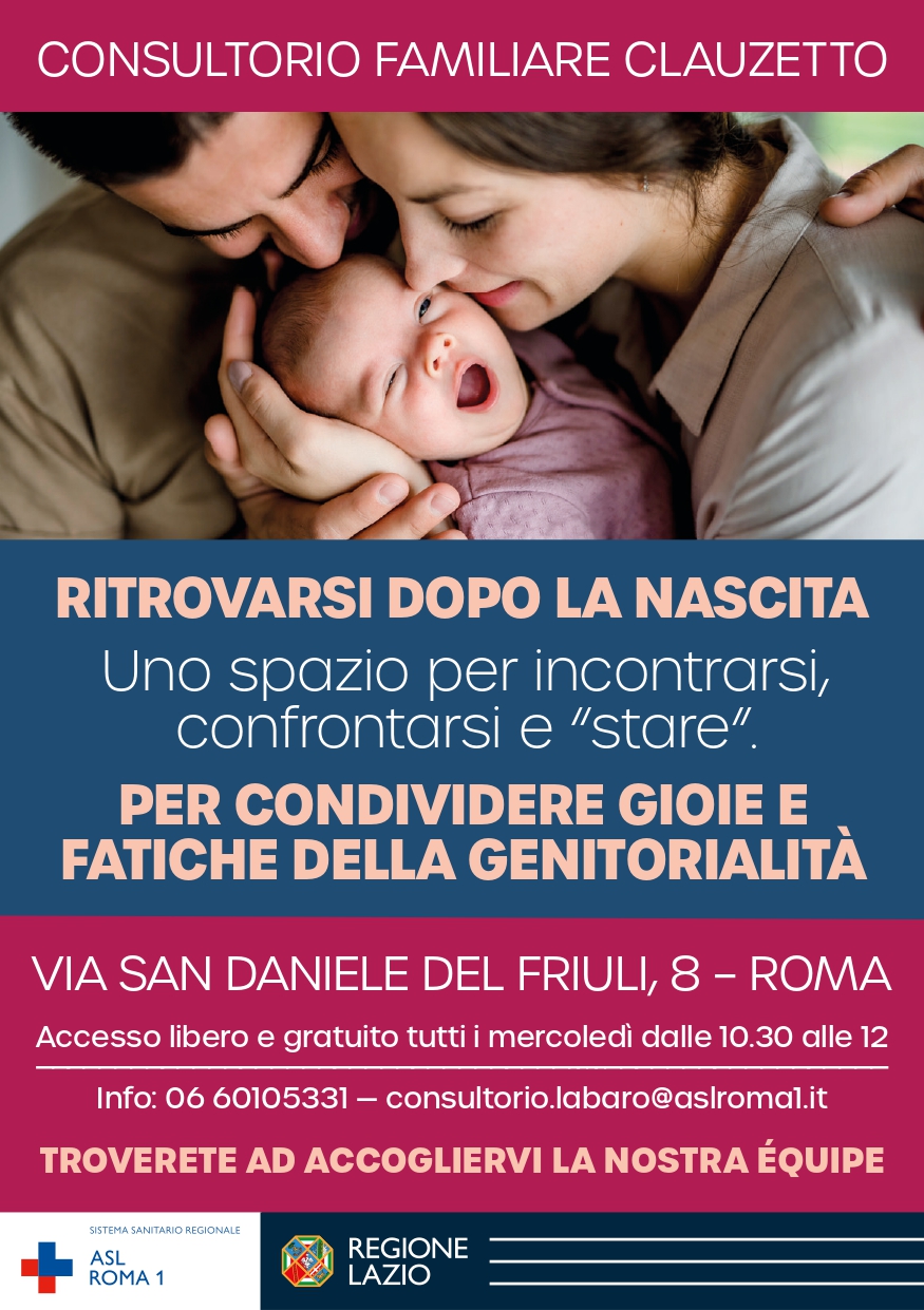 “Ritrovarsi dopo la nascita” uno spazio dedicato ai neogenitori al Consultorio Familiare Clauzetto
